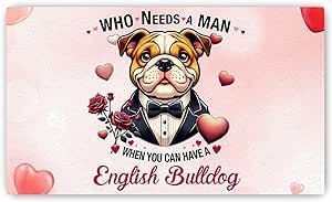 Ninety3POD Who Needs a Man When You Can Have a English Bulldog Valentines Day Doormat Dog Lover Gifts Idea Merch Indoor Outdoor Welcome Mat - 016
